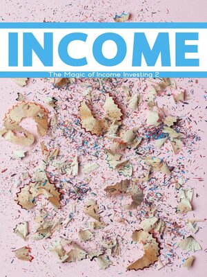 cover image of The Magic of Income Investing 2
